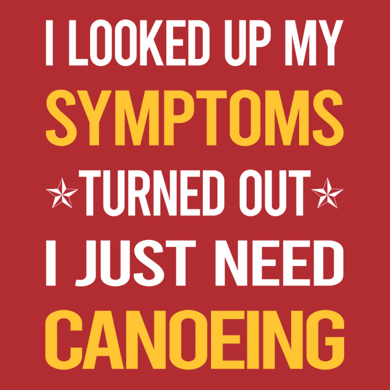 My Symptoms Canoeing Canoe Stars Ladies Fitted T-Shirt by uisteyuge9 | Artistshot