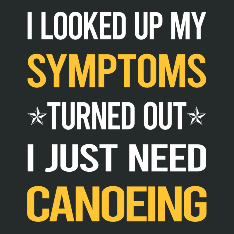 My Symptoms Canoeing Canoe Stars Women's Triblend Scoop T-shirt by uisteyuge9 | Artistshot