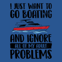 I Just Want To Go Boating Funny Boat Lover Gag Gif T-shirt | Artistshot