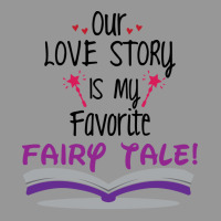 Our Love Story Is My Favorite Tale Travel Women's V-neck T-shirt | Artistshot