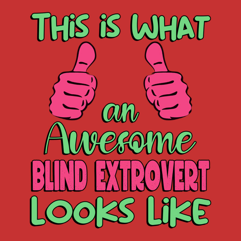 This Is What An Awesome Blind Extrovert Looks Like V-Neck Tee by shikungolinuc | Artistshot