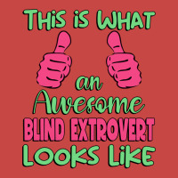 This Is What An Awesome Blind Extrovert Looks Like Zipper Hoodie | Artistshot