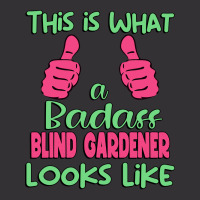 This Is What A Badass Blind Gardener Looks Like Un Vintage Hoodie And Short Set | Artistshot