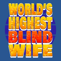 Worlds Highest Blind Wife Unique Gift For The Visu T-shirt | Artistshot