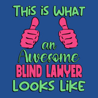 This Is What An Awesome Blind Lawyer Looks Like Un Unisex Hoodie | Artistshot