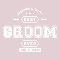 Groom Best Groom Ever Limited Edition Ladies Fitted T-shirt | Artistshot