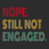 Nope Still Not Engaged Cute Exclusive T-shirt | Artistshot