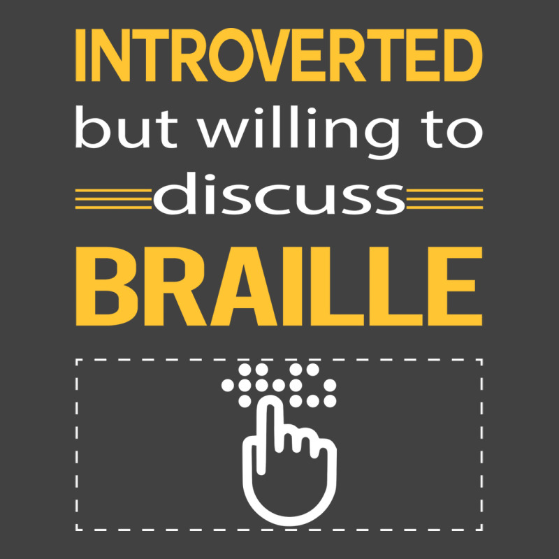 Funny Introverted Braille Love Vintage T-shirt | Artistshot