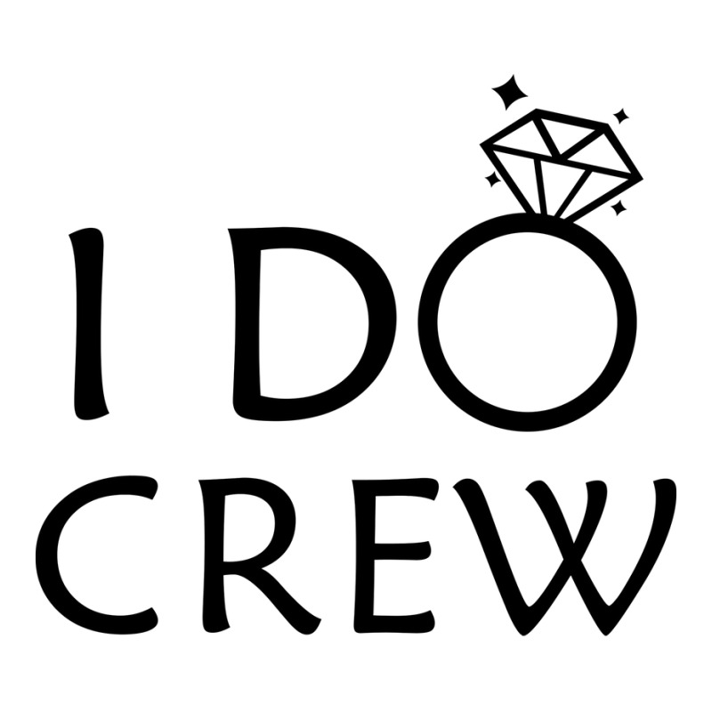 I Do Crew Bridesmaid 3/4 Sleeve Shirt | Artistshot