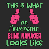 This Is What An Awesome Blind Manager Looks Like U Printed Hat | Artistshot