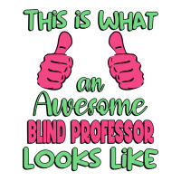 This Is What An Awesome Blind Professor Looks Like V-neck Tee | Artistshot