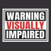 Warning Visually Impaired Unique Gift For The Visu Vintage Short | Artistshot