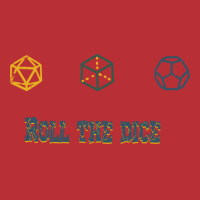 Roll The Dice Funny T-shirt | Artistshot