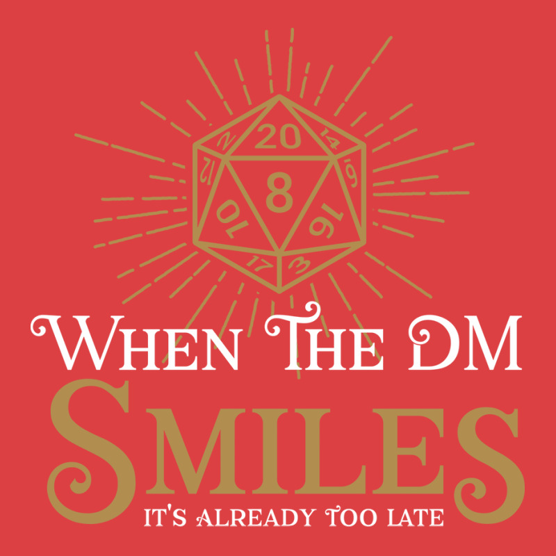 When The Dm Smiles Its Already Too Late Rpg Tank Top | Artistshot