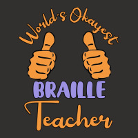 Worlds Okayest Braille Teacher Unique Gift For The Champion Hoodie | Artistshot