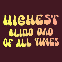 Highest Blind Dad Of All Times Gift For The Visual Unisex Hoodie | Artistshot