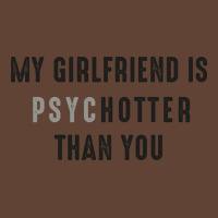 My Girlfriend Is Psychotter Than You Music (1) T-shirt | Artistshot