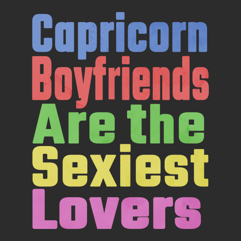 Capricorn Boyfriends Are The Sexiest Lovers Unique Exclusive T-shirt | Artistshot