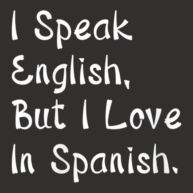 Womens I Speak English But I Love In Spanish V Nec Champion Hoodie By 