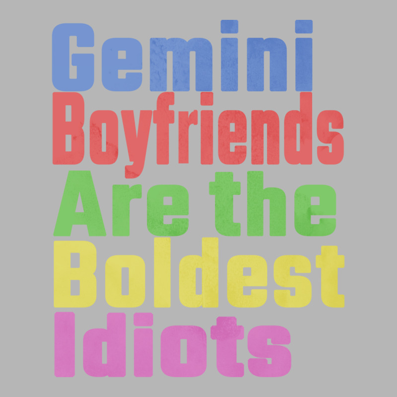 Gemini Boyfriends Are The Boldest Idiots Unique Gi Hoodie & Jogger Set | Artistshot