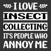 Funny People Annoy Me Insect Collecting Cute Vintage Hoodie | Artistshot