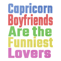 Capricorn Boyfriends Are The Funniest Lovers Uniqu V-neck Tee | Artistshot