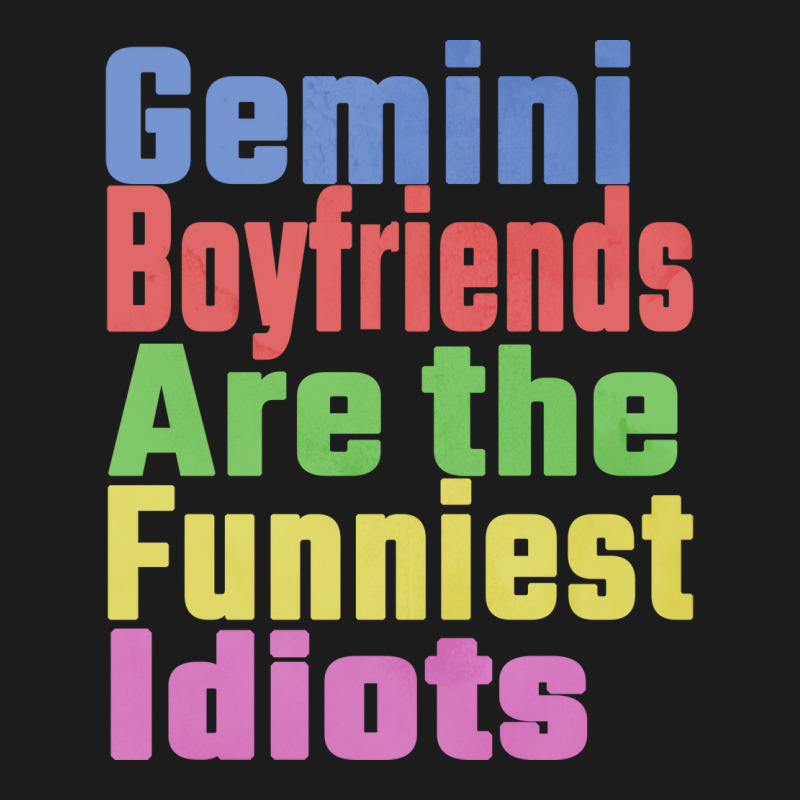 Gemini Boyfriends Are The Funniest Idiots Unique G Hoodie & Jogger set by shikungolinuc | Artistshot