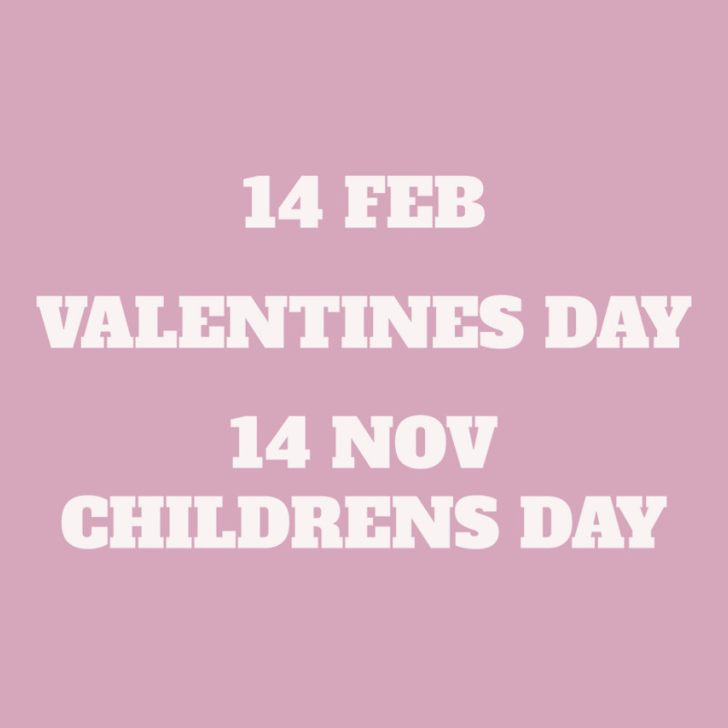 14 Feb Valentines Day 14 Nov Childrens Day 70s (1) Classic T-shirt by woelkelytjeb | Artistshot