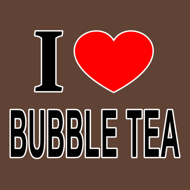 I Bubble Tea I Love Bubble Tea I Heart Bubble Tea T-Shirt by vulumagelsyh | Artistshot