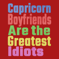 Capricorn Boyfriends Are The Greatest Idiots Uniqu Adjustable Cap | Artistshot