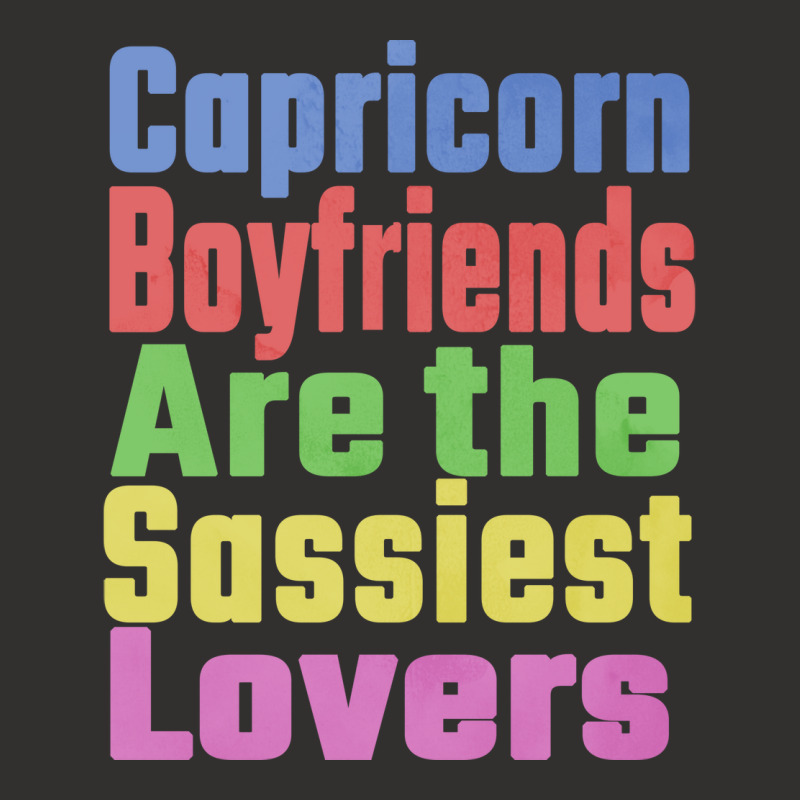 Capricorn Boyfriends Are The Sassiest Lovers Uniqu Champion Hoodie by djonmogaumet1 | Artistshot