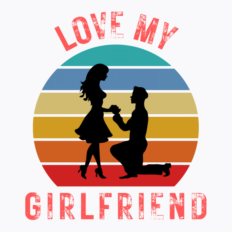 Love My Girlfriend 80s (1) T-Shirt by woelkelytjeb | Artistshot