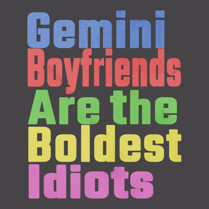 Gemini Boyfriends Are The Boldest Idiots Unique Gi Ladies Polo Shirt by redaeasbaril | Artistshot