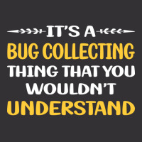 You Would Not Understand Bug Collecting Insect Ins Vintage Hoodie And Short Set | Artistshot