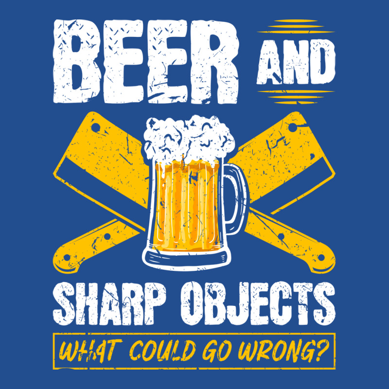 Beer Sharp Objects What Could Go Wrong Butcher Hum Unisex Hoodie | Artistshot