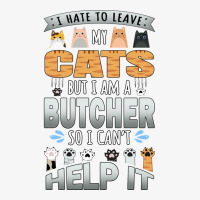 Butcher Works For Cats Quote Quote Champion Hoodie | Artistshot