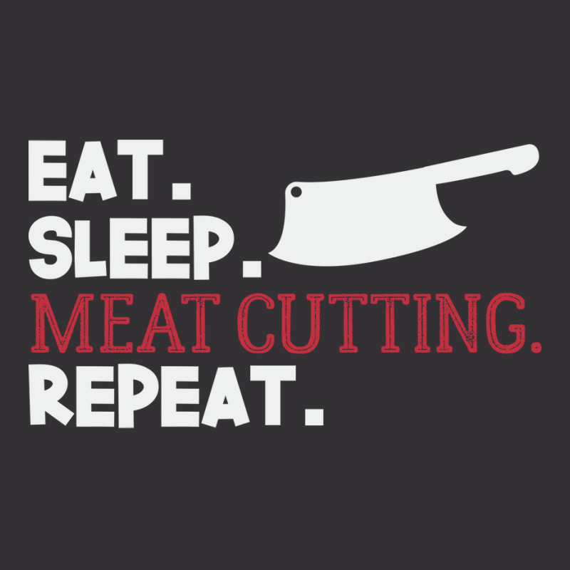 Eat Sleep Meat Cutting Butcher Butchery 70s Vintage Short by milabtowerp | Artistshot