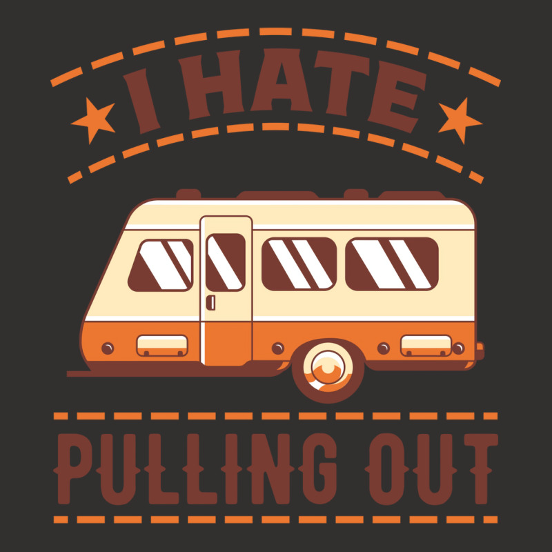 Funny Camping Retirement Gift I Hate Pulling Out B Champion Hoodie by medzirivairc | Artistshot