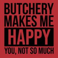 Awesome And Funny Butchery Butcher Butchers Makes T-shirt | Artistshot