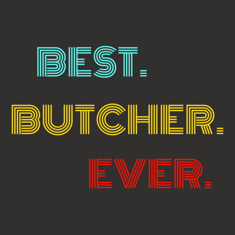 Best Butcher Ever With Vintage Retro Font Champion Hoodie | Artistshot