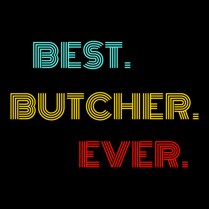 Best Butcher Ever With Vintage Retro Font Unisex Jogger | Artistshot