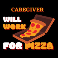 Caregiver Will Work For Pizza Blue Long Sleeve Shirts | Artistshot