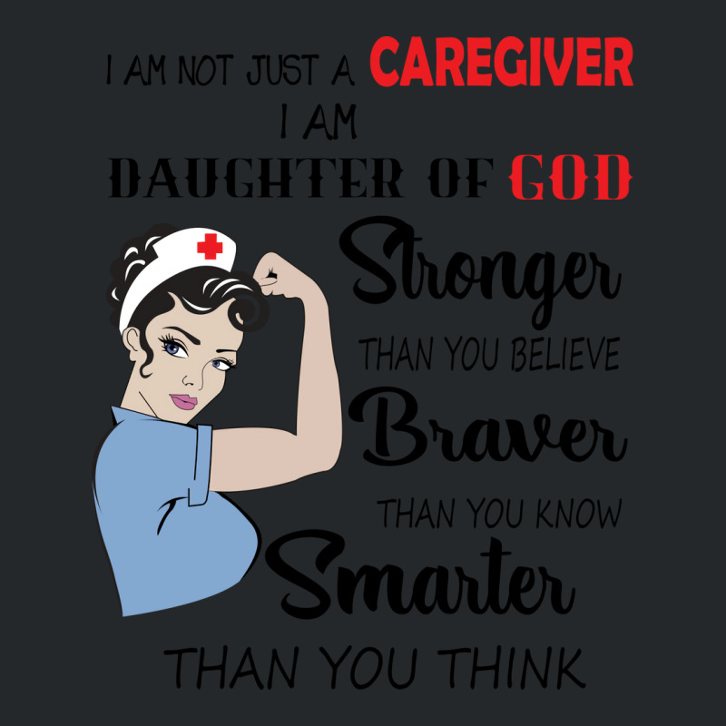 I Am Not Just A Caregiver I Am Daughter Of God Coo Crewneck Sweatshirt | Artistshot