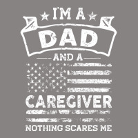 Im A Dad And Caregiver Nothing Scares Me Travel Adjustable Cap | Artistshot