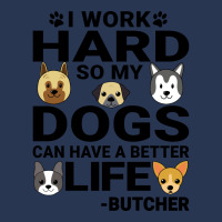 Butcher Dog Love Quotes Work Hard Dogs Lover Music Men Denim Jacket | Artistshot