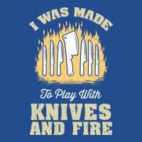 I Was Made To Play With Knives And Fire Travel Crewneck Sweatshirt | Artistshot