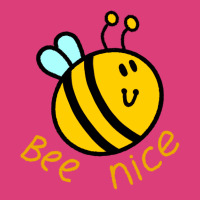 Bee Nice Humor Unisex Hoodie | Artistshot