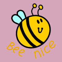 Bee Nice Humor Classic T-shirt | Artistshot