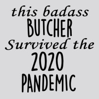 This Badass Butcher Survived The 2020 Pandemic Vin Women's Triblend Scoop T-shirt | Artistshot