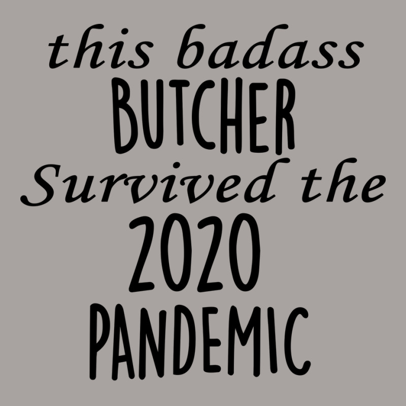 This Badass Butcher Survived The 2020 Pandemic Vin Racerback Tank | Artistshot